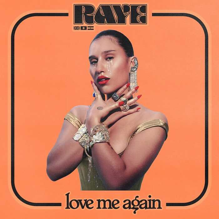 RAYE - Love Me Again